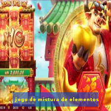 jogo de mistura de elementos